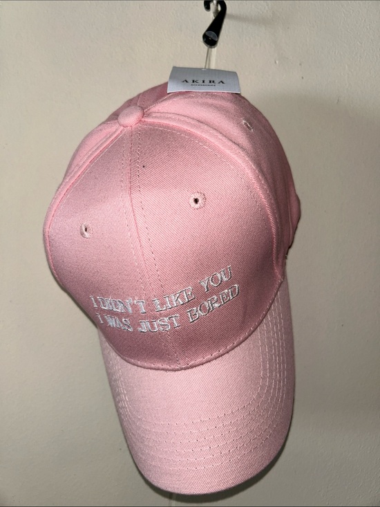 AKIRA Accessories - AKIRA Pink Cap w/White Embroidered “I DIDN’T LIKE YOU I WAS JUST BORED” NWT